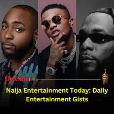 Naija entertainment
