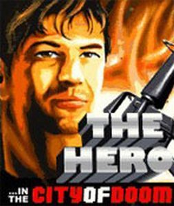 The hero in the city of doom
