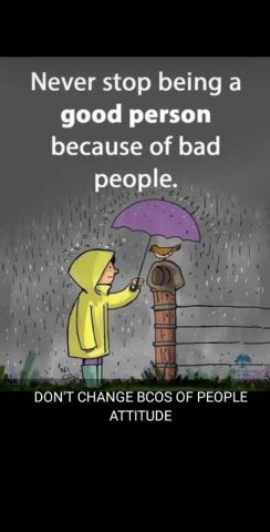 Always be good