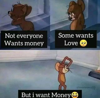 Not everyone want money