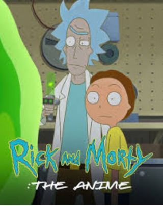 Rick and Morty the anime