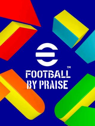 eFOOTBALL 2025 By PRAISE