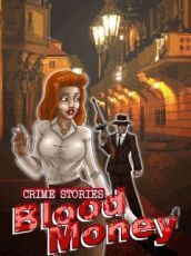 Crime stories:blood money