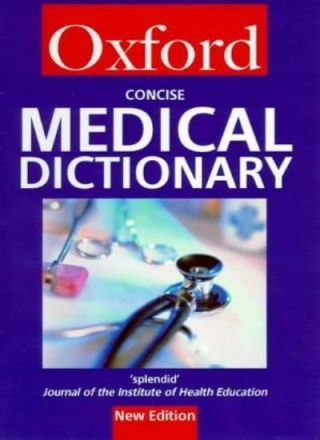 OXFORD MEDICAL DICTIONAR