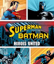 Superman Batman Heroes United Java Game 240x320 By Rejoice Otos