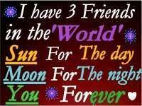 My three friends are Sun, Moon & You