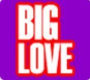 Big love