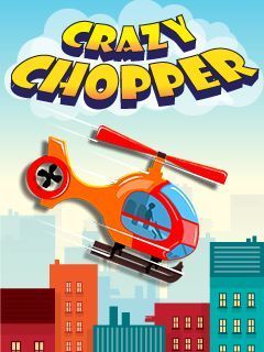 CrazyChopper240x320 1 0